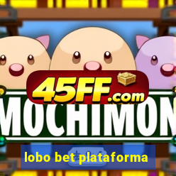 lobo bet plataforma